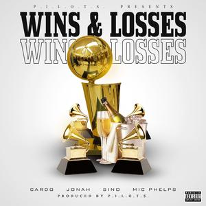 Wins & Losses (feat. Jonah_, Sino & Mic Phelps) (Radio Edit) (Radio Edit)