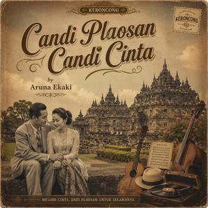 Candi Plaosan Candi Cinta (Keroncong)