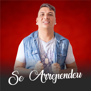 Se Arrependeu