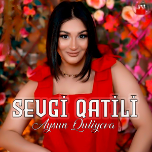 Sevgi Qatili