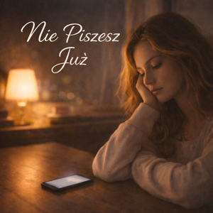 Nie Piszesz Już