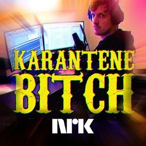 Karantenebitch