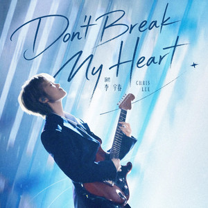 Don’t break my heart (Live)