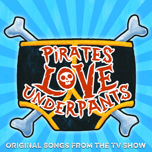 Underpants Pirates! (feat. Omid Djalili, Tameka Empson, Blake Harrison, Ariella Elkins)