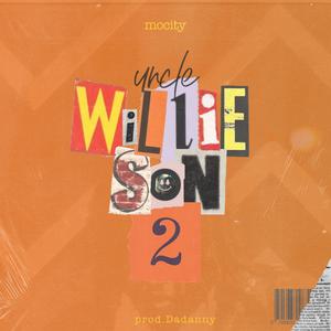 Uncle Willie Son 2