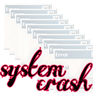 System Crash