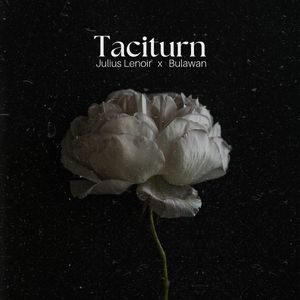 Taciturn