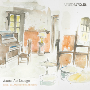 Amor ao Longe (feat. Salvador Sobral & Maro)