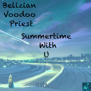 Summertime With U (BVP Drum God ReThump)