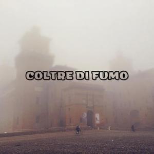 COLTRE DI FUMO (feat. Cavo)