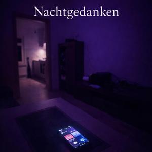 Nachtgedanken