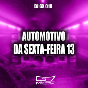 Automotivo da Sexta-Feira 13