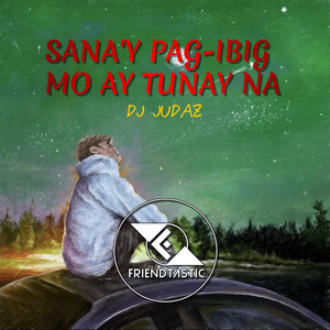 Sana'y Pag-ibig Mo'y Tunay Na (Reggae)