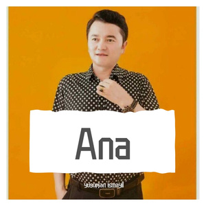 Ana-(Yusupjan)