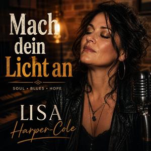 Mach Dein Licht an (Soul/Blues Version)