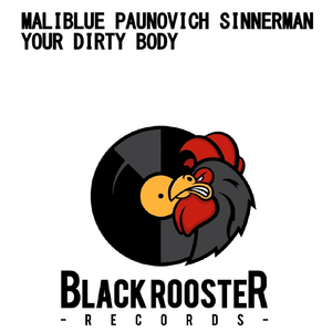 Your Dirty Body (Extended Mix)