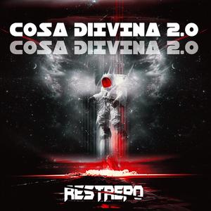 Cosa Divina (feat. Restrepo) (2.0)