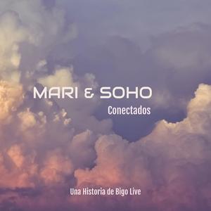 Mari y Soho Conectados