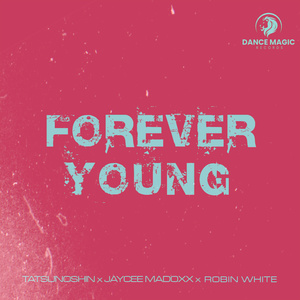 Forever Young (Extended Mix)