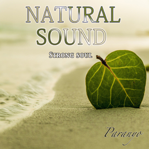 Natural sound (Strong soul)