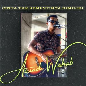 Cinta Tak Semestinya Dimiliki