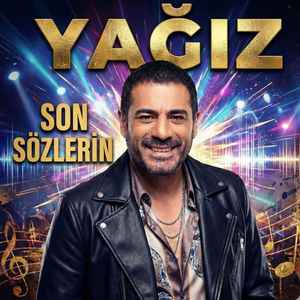Son Sözlerin