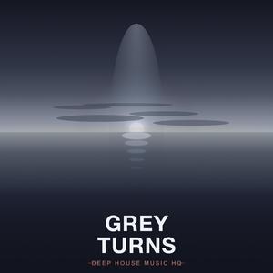 Grey Turns
