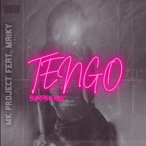 Tengo (feat. Mk Project)