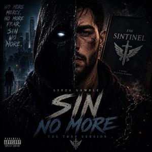 Sin No More (Trap Edit)