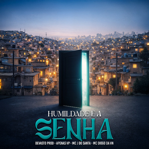 Humildade é a Senha