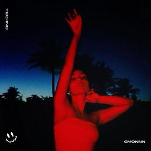 CMONNN (TECHNO)
