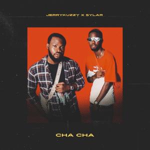 CHA CHA (feat. Sylar)
