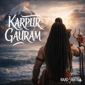 Karpur Gauram (Epic Shiv Mantra)
