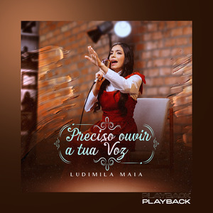 Preciso Ouvir a Tua Voz (Playback)