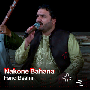 Farid Besmel - Nakone Bahana.wav