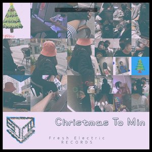 Christmas to Min
