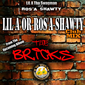 LiL A or Ros'A Shawty (club)