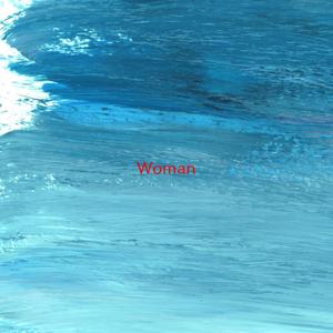 Woman (Complete version originally performed by Honne)