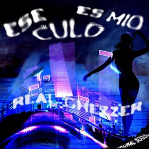 Ese Culo Es Mio