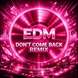 Don’t Come Back (Thai Isan Pop)