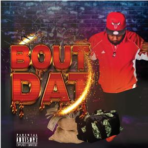 Bout Dat