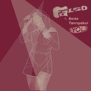 Yol (feat. Beste Tanrıyakul)