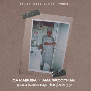 UMAMA Owangizalayo (Piano Remix 2.0)