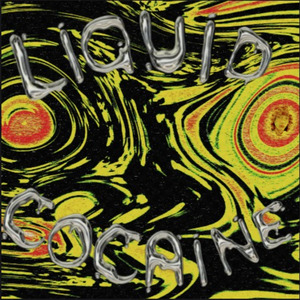 LIQUID COCAINE