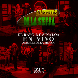 El Rayo de Sinaloa (En Vivo)