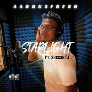 StarLight (feat. SheeshTJ & Steve J.BETSITOTA)