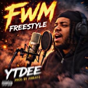 FwmFreestyle (feat. Ytdee)