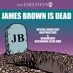 James Brown Is Dean (Special Radio Edit) (Bootmasters & Visioneight Rmx)