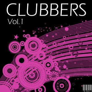 Clubbers Volume 1 - DJ Mix (Continuous Mix)