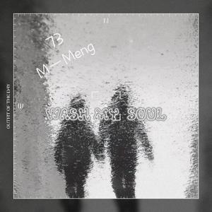 wash my soul(Prod EVOMUSIC)